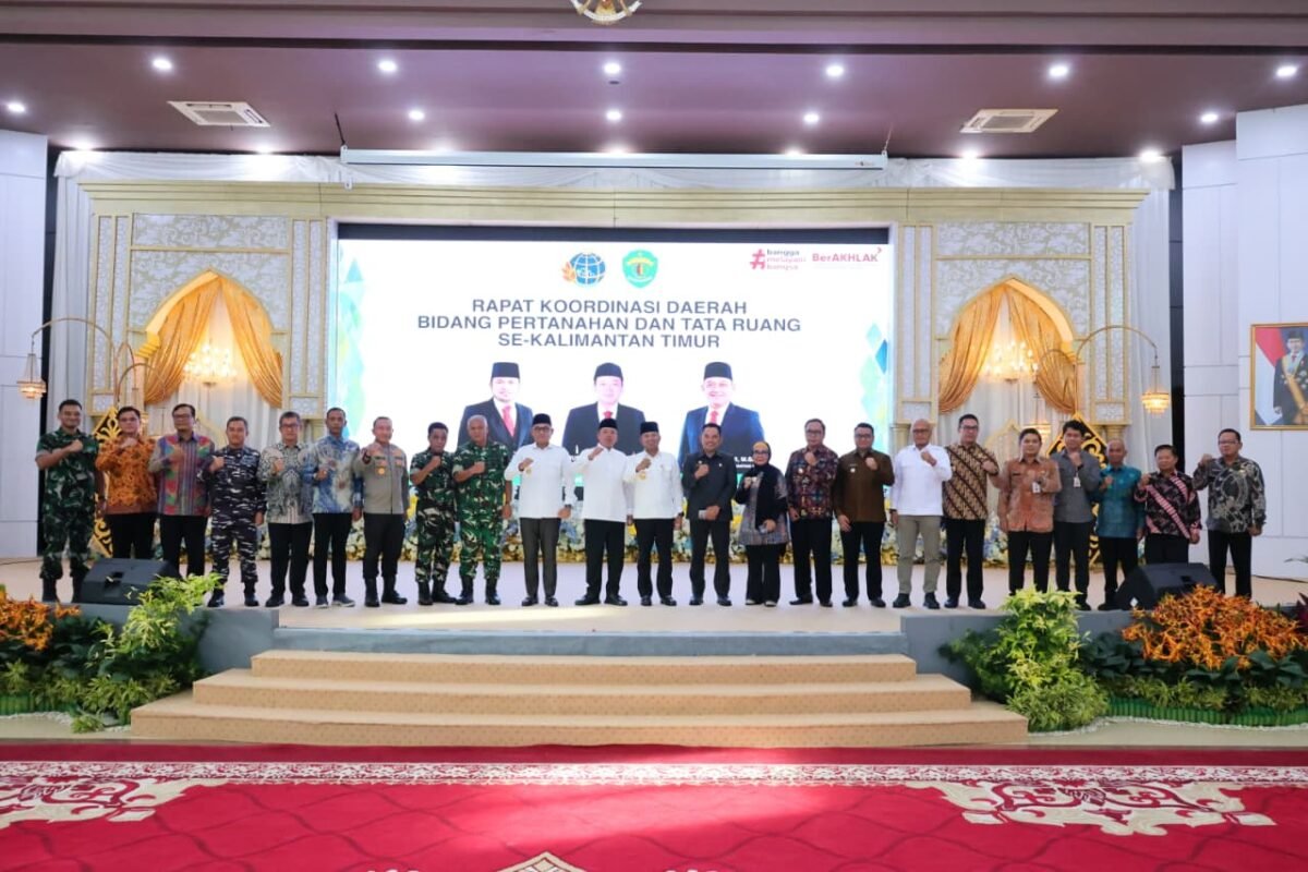 Rapat Koordinasi Daerah Bidang Pertanahan dan Tata Ruang di Provinsi Kalimantan Timur