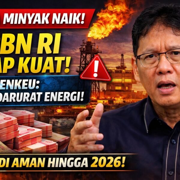 APBN Tahan Tekanan! Harga Minyak Naik, Menkeu Pastikan RI Belum Darurat Energi
