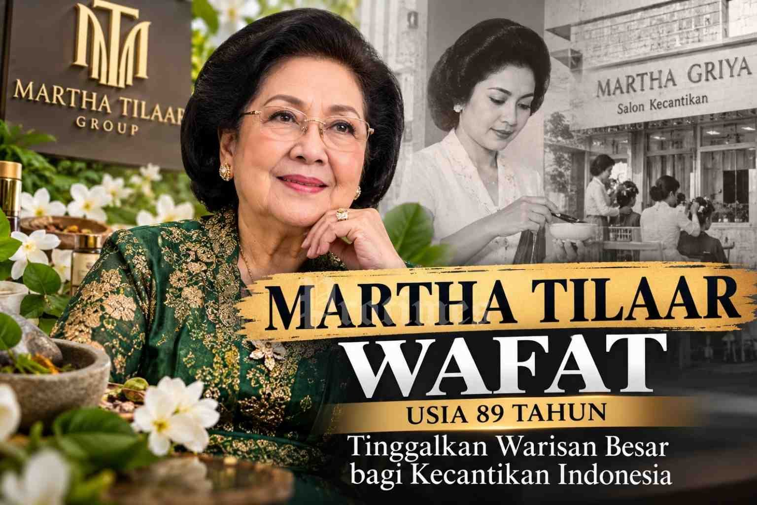 Martha Tilaar pendiri Martha Tilaar Group dan pelopor kosmetik lokal Indonesia.